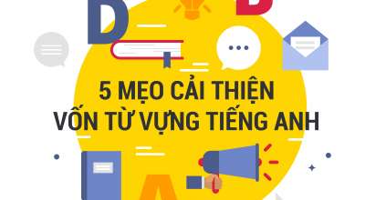 Năm mẹo cải thiện vốn từ tiếng Anh